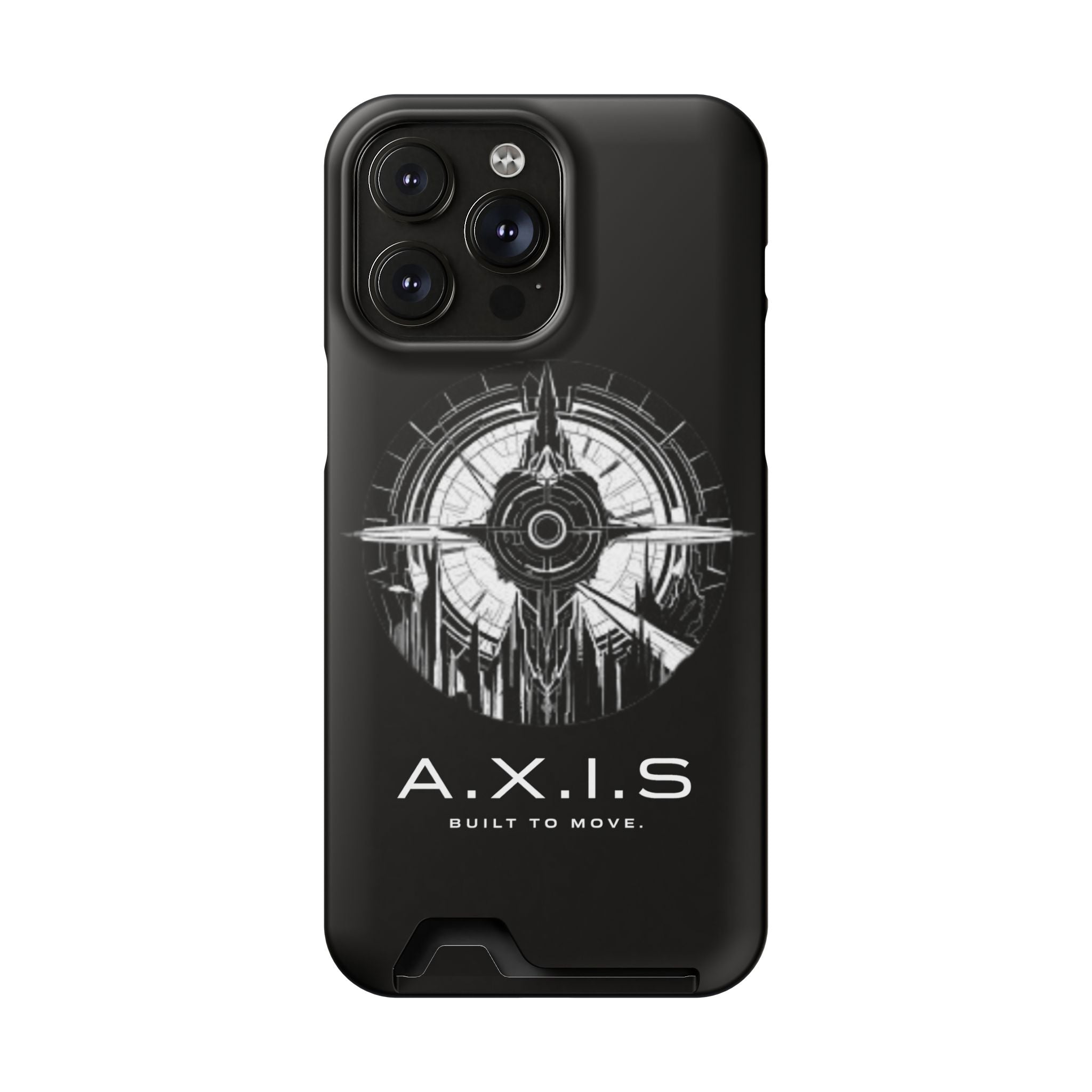 A.X.I.S Built To Move Design Phone Case WITH CARD HOLDER IMBEDDED IN CASE