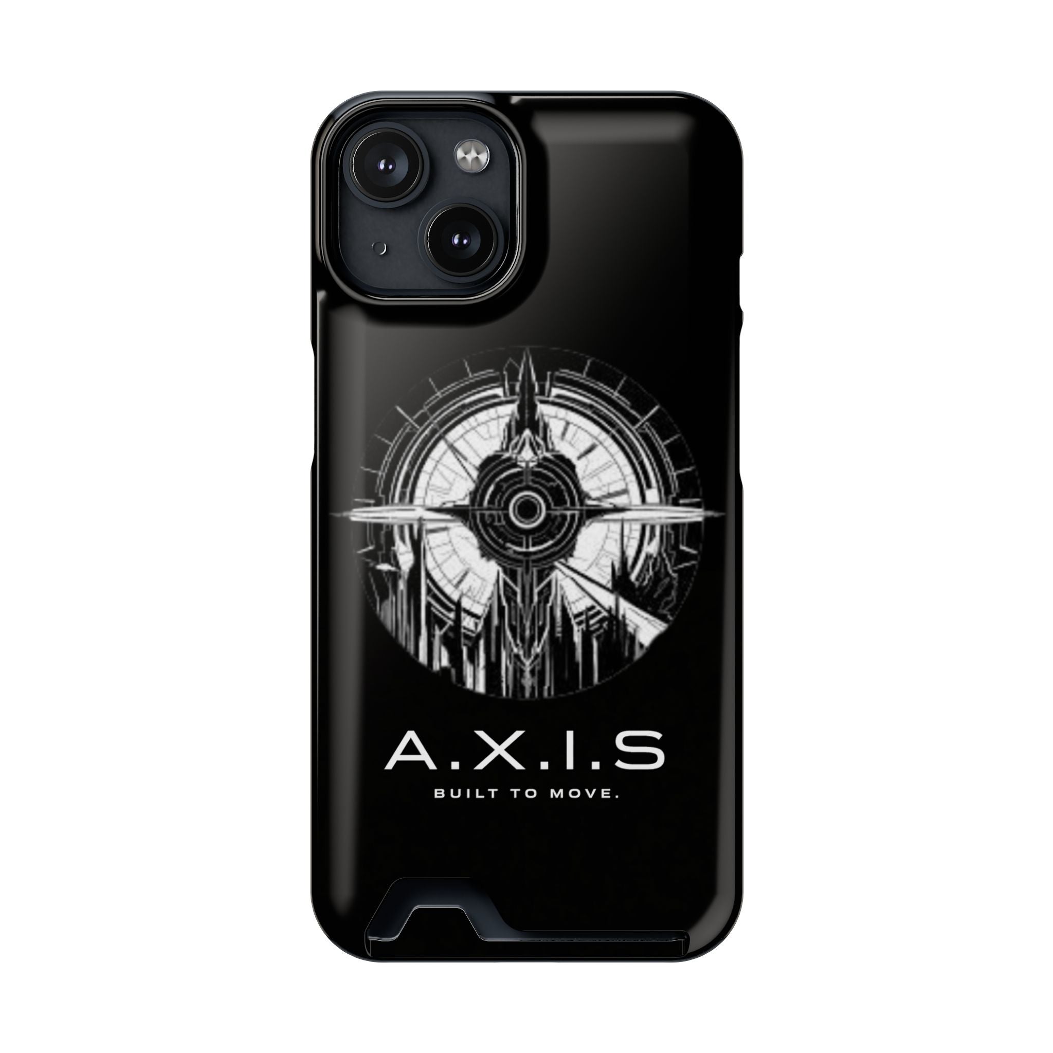 A.X.I.S Built To Move Design Phone Case WITH CARD HOLDER IMBEDDED IN CASE