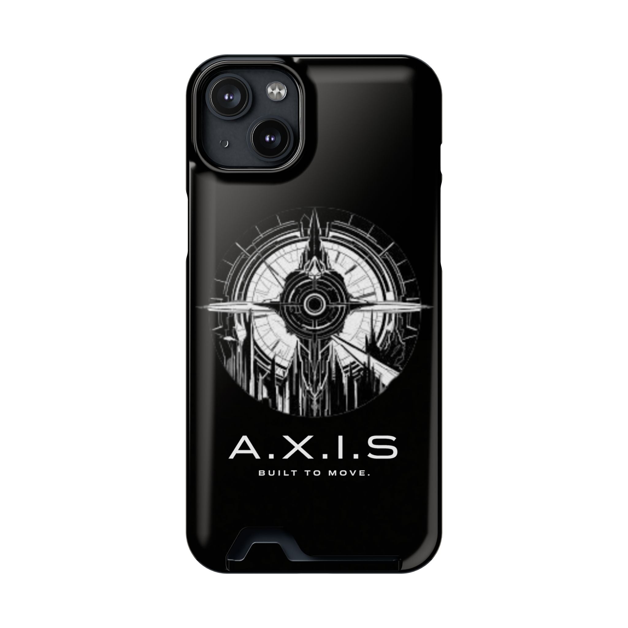 A.X.I.S Built To Move Design Phone Case WITH CARD HOLDER IMBEDDED IN CASE