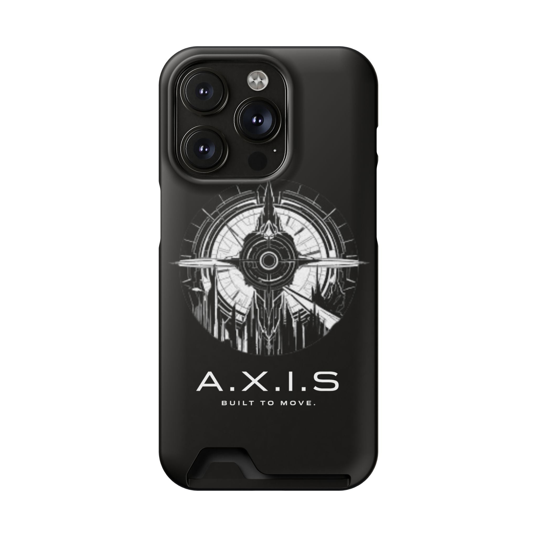 A.X.I.S Built To Move Design Phone Case WITH CARD HOLDER IMBEDDED IN CASE