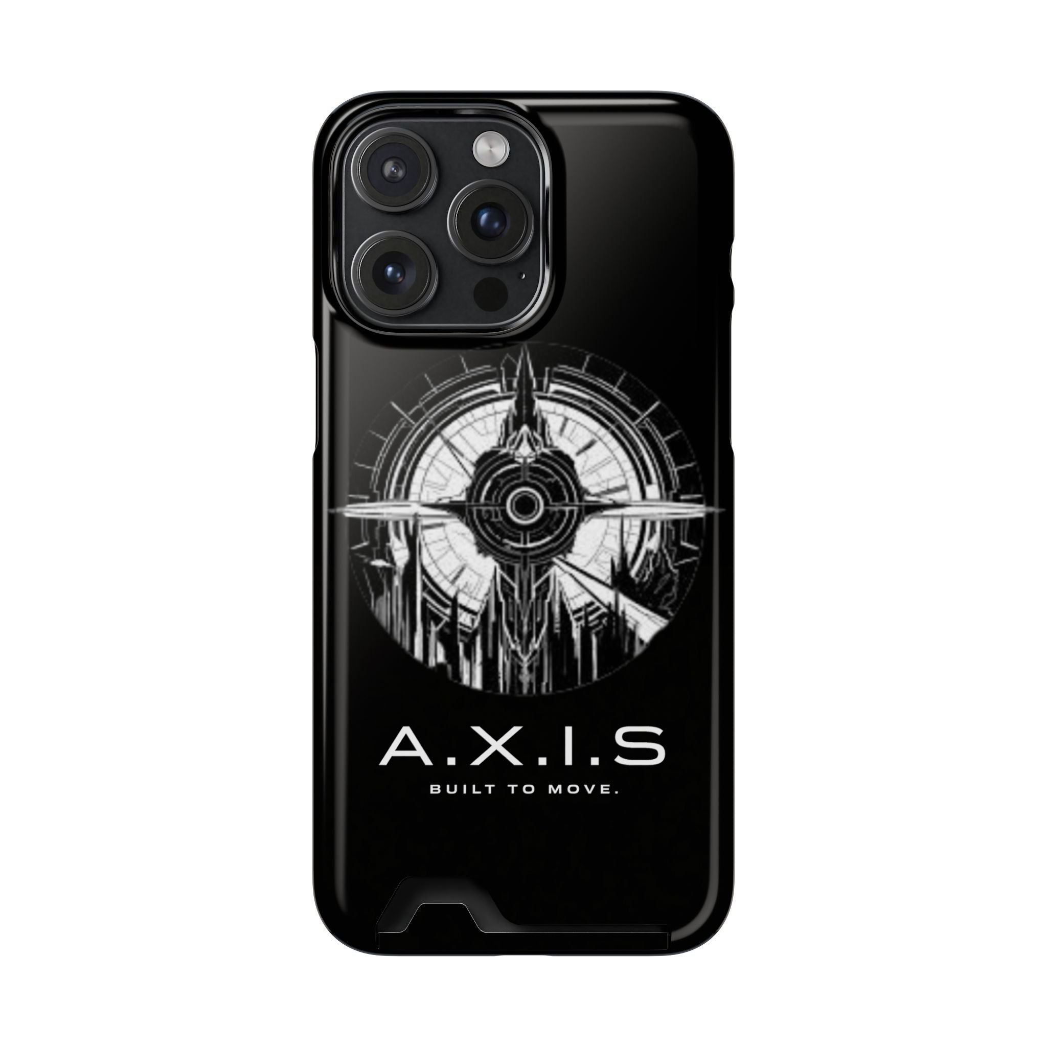 A.X.I.S Built To Move Design Phone Case WITH CARD HOLDER IMBEDDED IN CASE