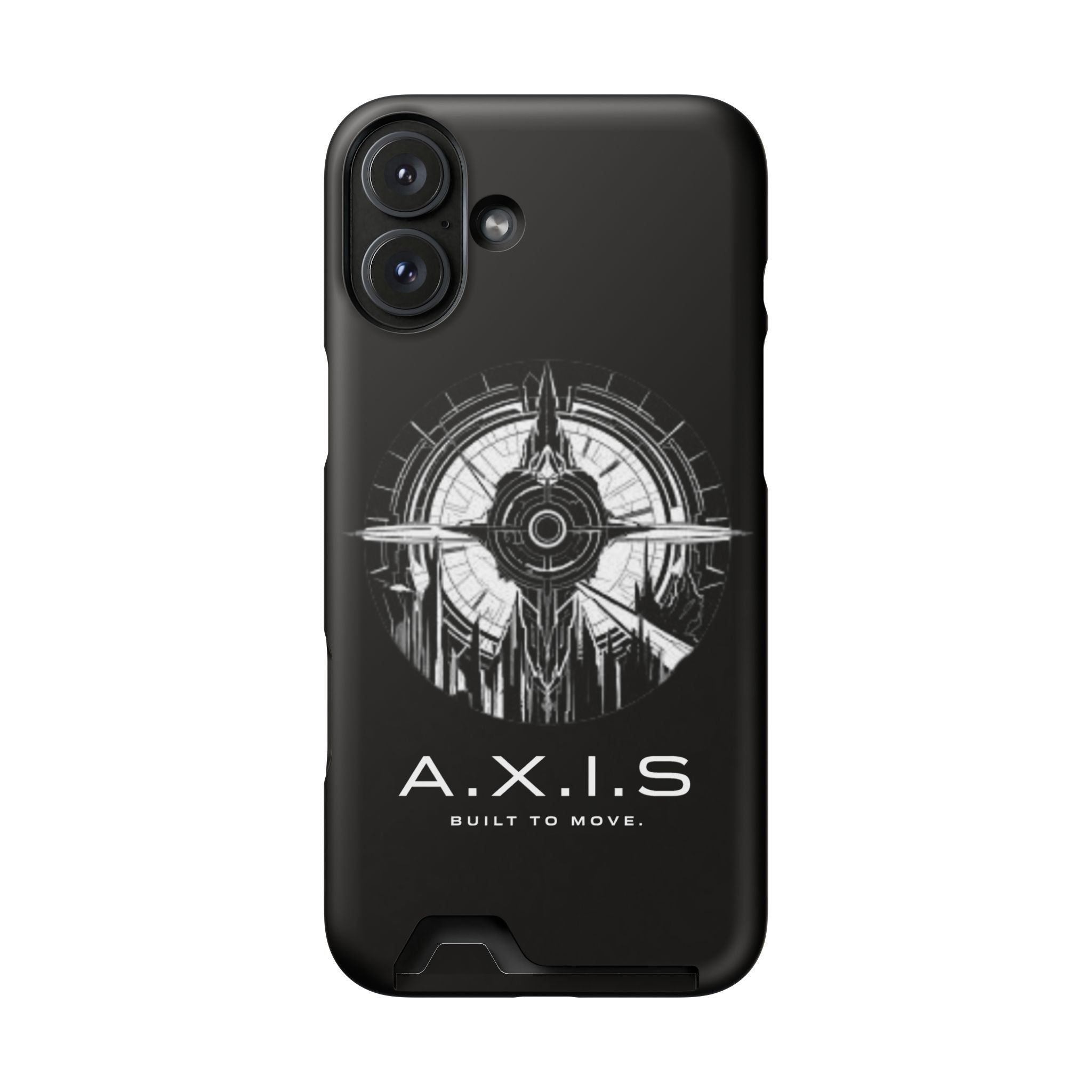 A.X.I.S Built To Move Design Phone Case WITH CARD HOLDER IMBEDDED IN CASE