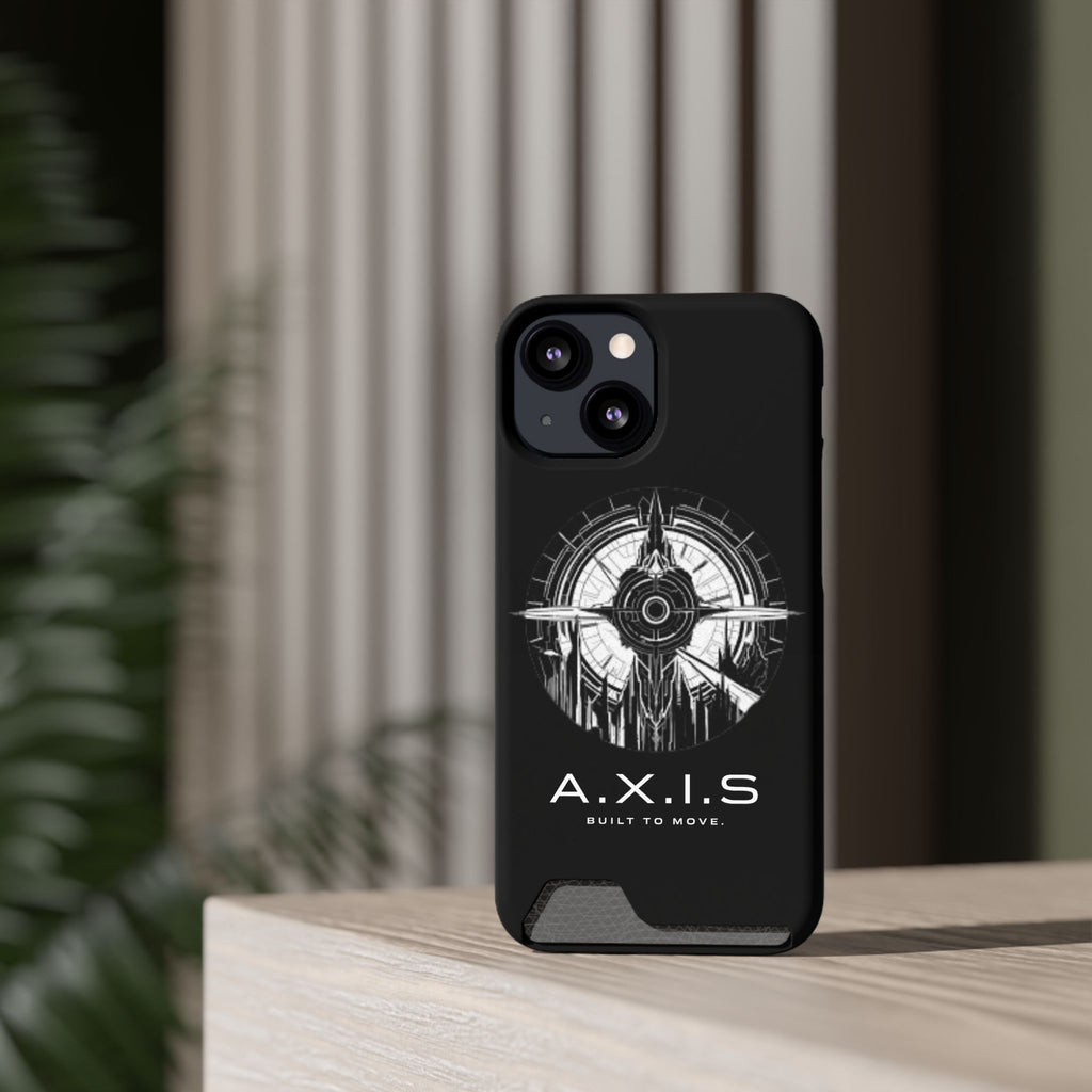 A.X.I.S Built To Move Design Phone Case WITH CARD HOLDER IMBEDDED IN CASE