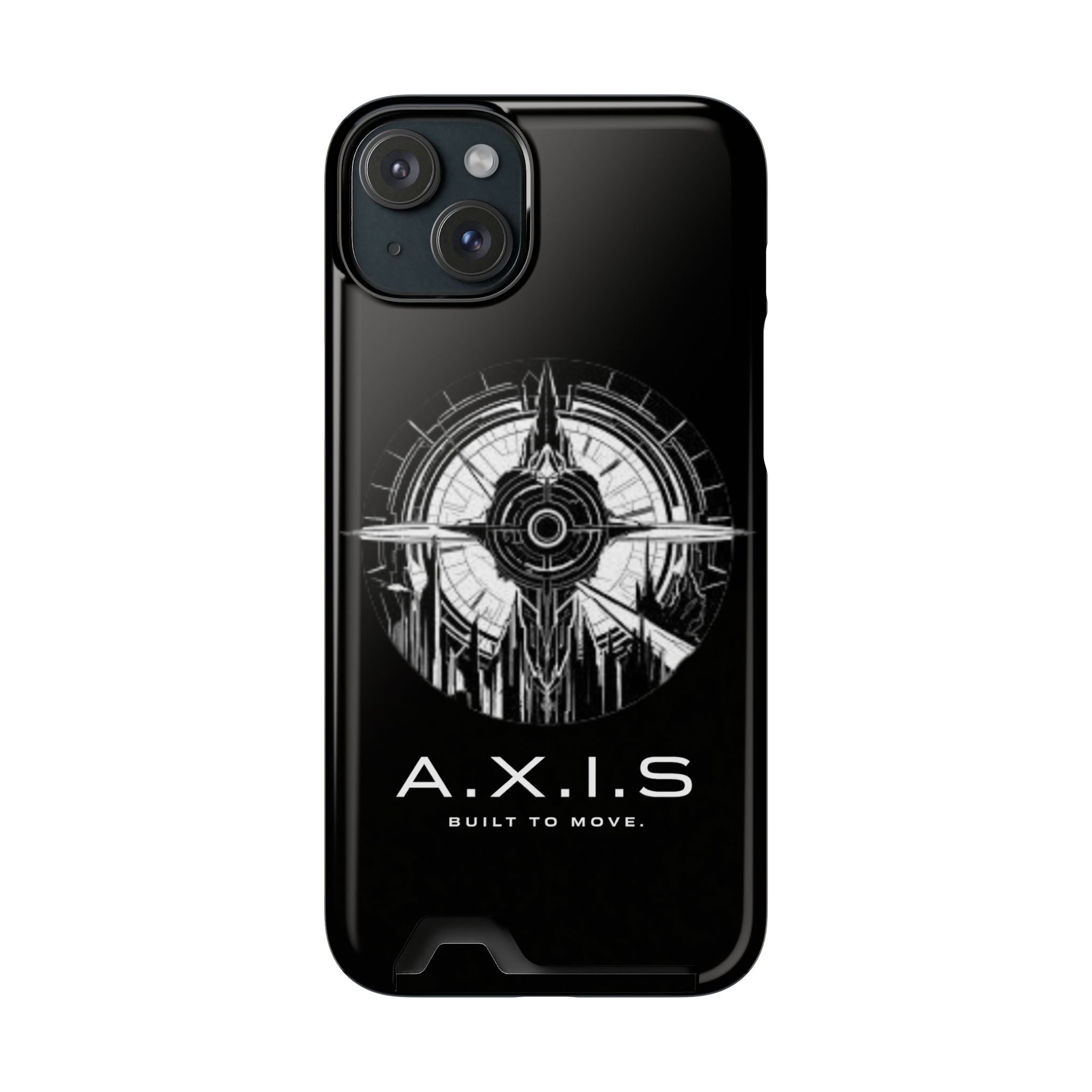 A.X.I.S Built To Move Design Phone Case WITH CARD HOLDER IMBEDDED IN CASE