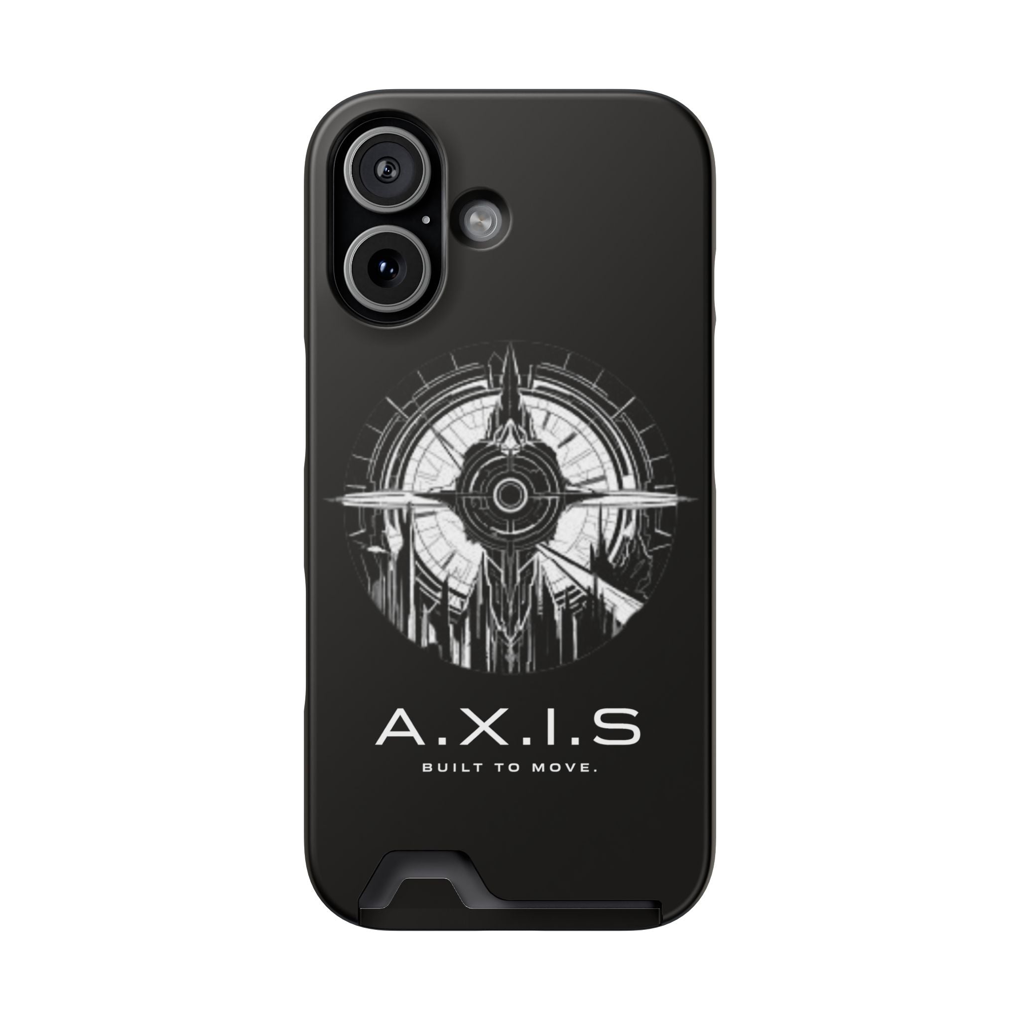 A.X.I.S Built To Move Design Phone Case WITH CARD HOLDER IMBEDDED IN CASE